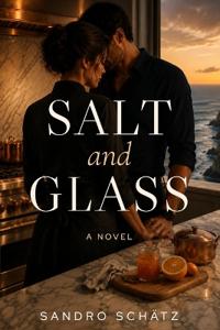 Salt and Glass