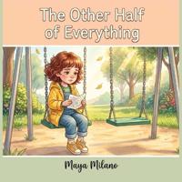 The Other Half of Everything