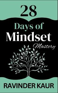 28 Days of Mindset Mastery