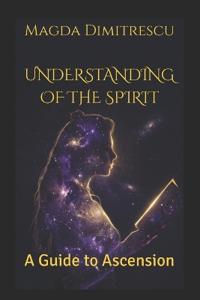 Understanding of the Spirit