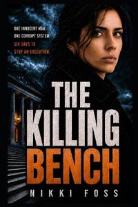 The Killing Bench