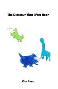 The Dinosaur That Went Roar