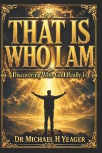 That Is Who I Am