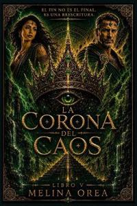 La Corona del Caos