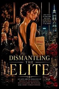 Dismantling the Elite