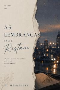 As Lembranças que Restam