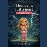 Thunder's Just a Noise
