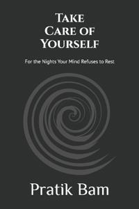 Take Care of Yourself