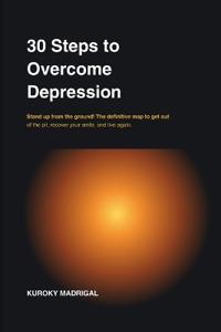 30 Steps to overcome Depression