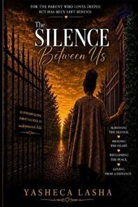 The Silence Between Us