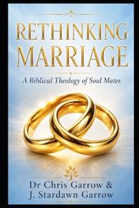 Rethinking Marriage