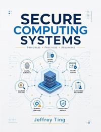 Secure Computing Systems