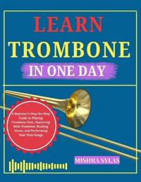 Learn Trombone in One