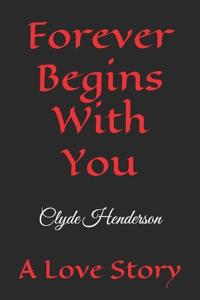 Forever Begins With You