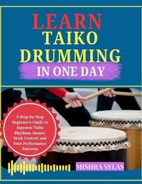 Learn Taiko Drumming in One Day