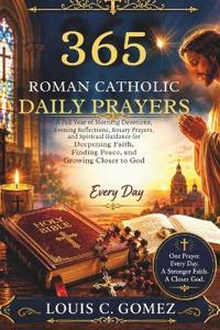 365 Roman Catholic Daily Prayers