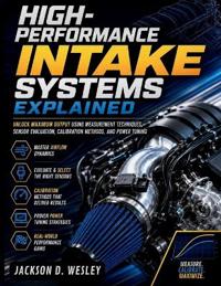 High-Performance Intake Systems Explained