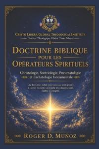 Doctrine Biblique Pour Les Opérateurs Spirituels