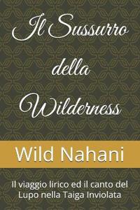 Il Sussurro della Wilderness