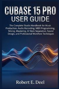 Cubase 15 Pro User Guide