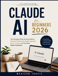 Claude AI for Beginners 2026
