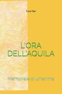 L'Ora Dell'aquila