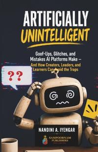 Artificially Unintelligent
