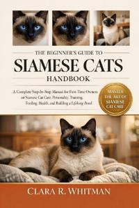 The Beginner's Guide to Siamese Cats