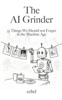 The AI Grinder