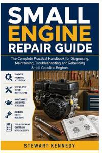 Small Engine Repair Guide
