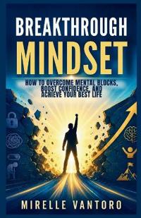 Breakthrough Mindset