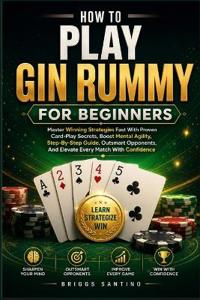 How to Play Gin Rummy for Beginners