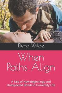 When Paths Align
