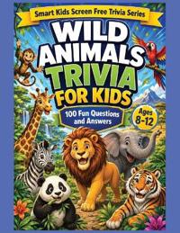 Wild Animals Trivia for Children
