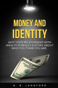 Money and Identity