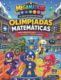 Megamáticos. Olimpiadas Matemáticas