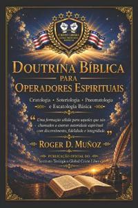 Doutrina Bíblica Para Operadores Espirituais