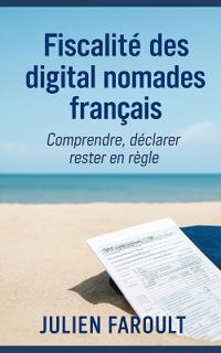Fiscalité des digital nomades français