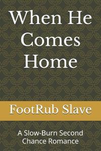 When He Comes Home