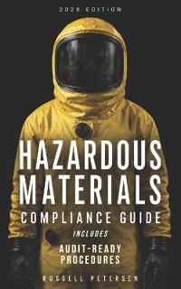Hazardous Materials Compliance Guide