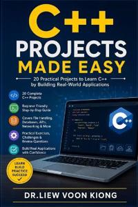 C++ Projects Made Easy