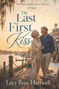 The Last First Kiss