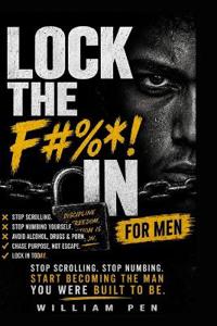 LOCK THE F#%*! IN