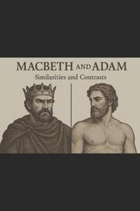 Macbeth and Adam