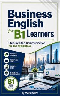 Business English for B1 Learners