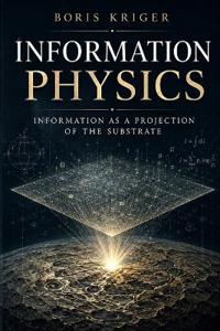 INFORMATION PHYSICS