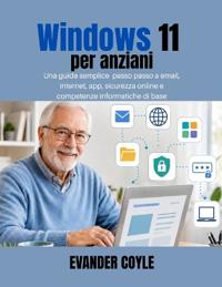 Windows 11 per anziani