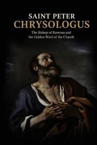 Saint Peter Chrysologus