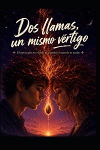 Dos LLamas, Un Mismo Vértigo