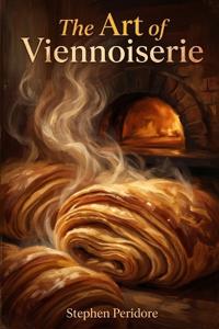 The Art of Viennoiserie
